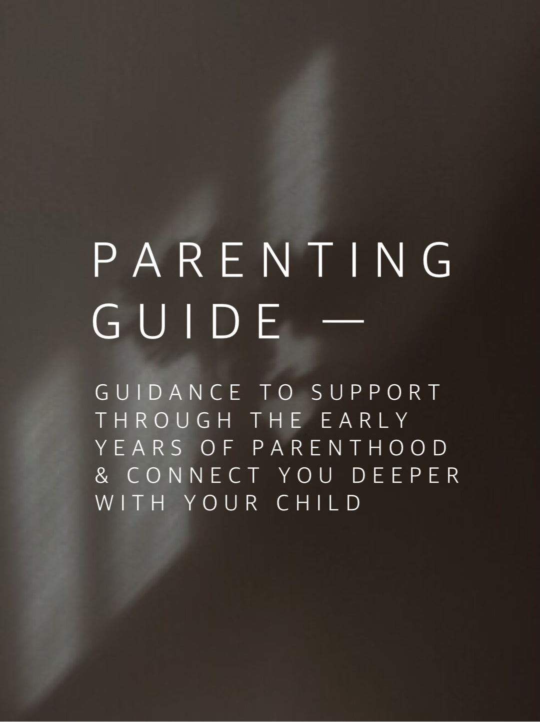 CONNECT WITH YOUR CHILDREN: guide for parents